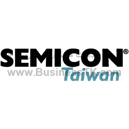 نمایشگاه صنایع نیمه هادی تایوان (شهریور1402) SEMICON - businesstk.com